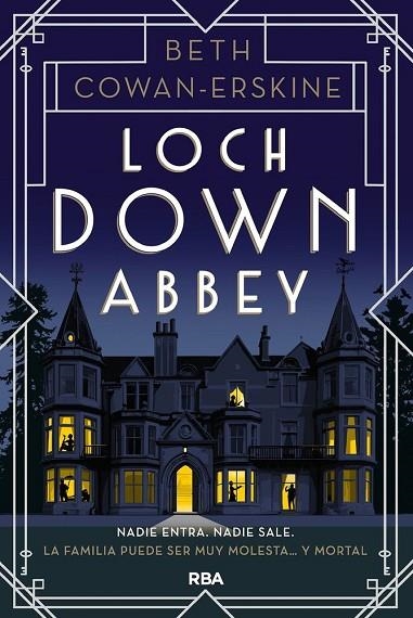 LOCH DOWN ABBEY | 9788411328227 | COWAN-ERKSINE, BETH