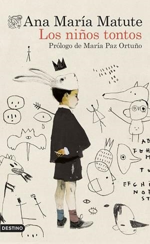 LOS NIÑOS TONTOS INCLUYE DOS CUENTOS INÉDITOS | 9788423367733 | MATUTE AUSEJO, ANA MARÍA