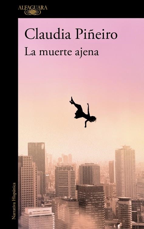 LA MUERTE AJENA | 9788410299467 | PIÑEIRO, CLAUDIA