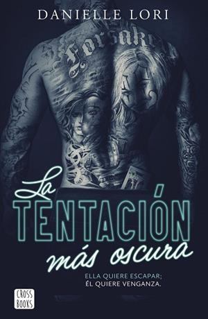 LA TENTACIÓN MÁS OSCURA | 9788408303640 | LORI, DANIELLE