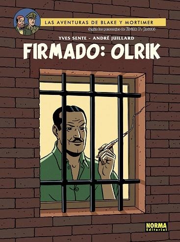 BLAKE&MORTIMER 30: FIRMADO OLRIK | 9788467976304 | Y.SENTE,T.BERSERIK,P.VANDONGEN