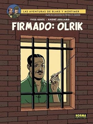 BLAKE&MORTIMER FIRMADO OLRIK | 9788467976304 | Y.SENTE,T.BERSERIK,P.VANDONGEN