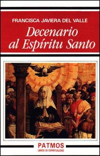 DECENARIO AL ESPÍRITU SANTO | 9788432121937 | DEL VALLE, FRANCISCA JAVIERA