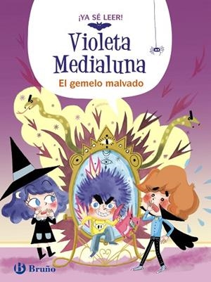 VIOLETA MEDIALUNA 6. EL GEMELO MALVADO | 9788469642276 | ALMÉRAS, ARNAUD