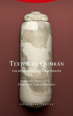 TEXTOS DE QUMRÁN. LOS MANUSCRITOS DEL MAR MUERTO | 9788413642895 | GARCÍA MARTÍNEZ, FLORENTINO