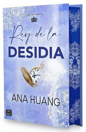 REY DE LA DESIDIA. PECADOS 4 (EDICIÓN ESPECIAL CON CANTOS TINTADOS) -----DISPONIBLE 25-06-2025----- | 9788408304029 | HUANG, ANA
