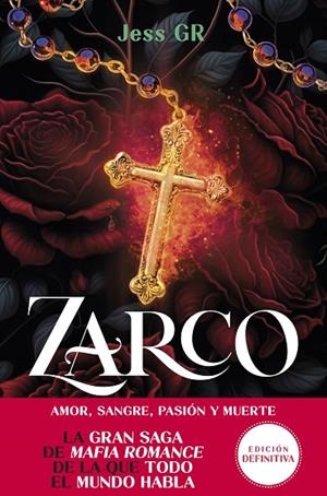 ZARCO (CLAN Z, 1) AMOR, SANGRE, PASIÓN Y MUERTE | 9791259575777 | GR, JESS