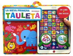 LA MEVA PRIMERA TAULETA ELS ANIMALS (CATALÀ/CASTELLÀ/ANGLÈS) | 9788419007728