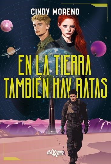 EN LA TIERRA TAMBIÉN HAY RATAS | 9788419467591 | MORENO, CINDY