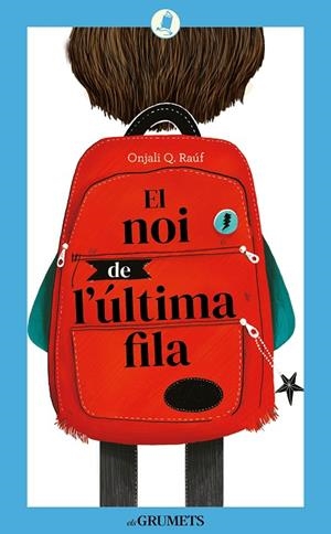 EL NOI DE L'ÚLTIMA FILA | 9788424675844 | RAÚF, ONJALI Q