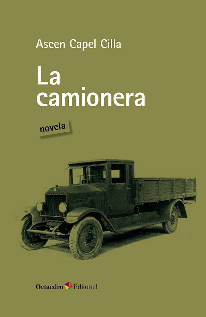 LA CAMIONERA | 9788410790698 | CAPEL CILLA, ASCEN
