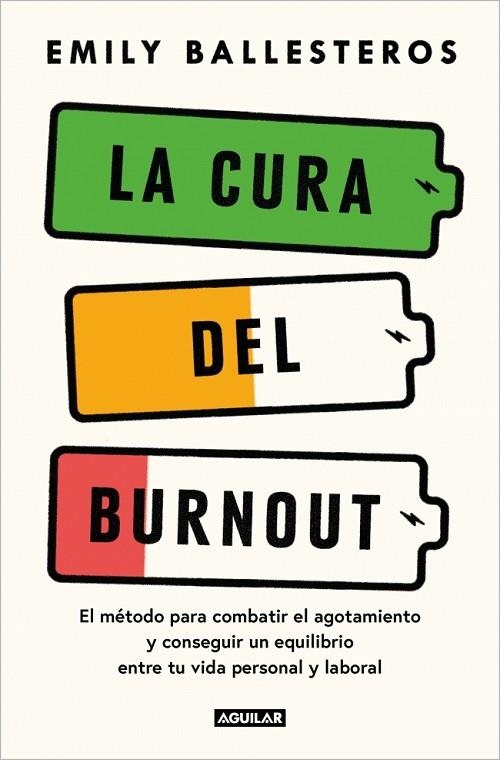 LA CURA DEL BURNOUT | 9788403525078 | BALLESTEROS, EMILY