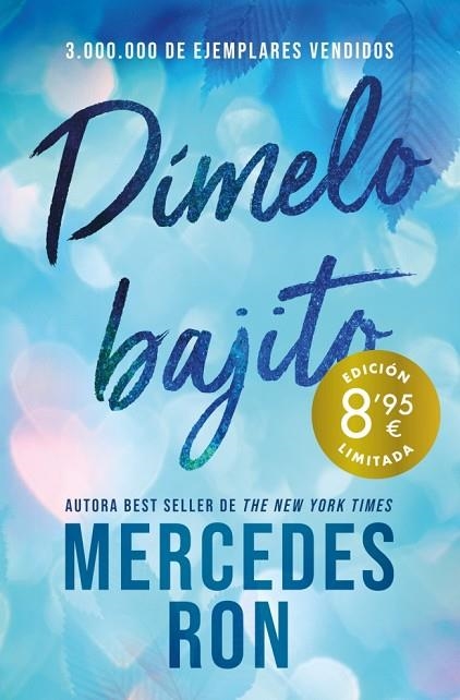 DÍMELO BAJITO  (CAMPAÑA DE VERANO EDICIÓN LIMITADA) (DÍMELO 1) | 9788410381872 | RON, MERCEDES