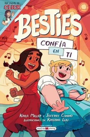 BESTIES 2. CONFÍA EN TI | 9788410260986 | MILLER, KAYLA/CANINO, JEFFREY/LUU, KRISTINA