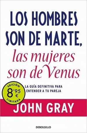LOS HOMBRES SON DE MARTE, LAS MUJERES SON DE VENUS (CAMPAÑA DE VERANO EDICIÓN LI | 9788466388061 | GRAY, JOHN