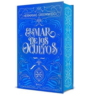 EL MAR DE LOS OCULTOS (EDICION ESPECIAL CANTOS PINTADOS) | 9788408303916 | HERMANAS GREEMWOOD