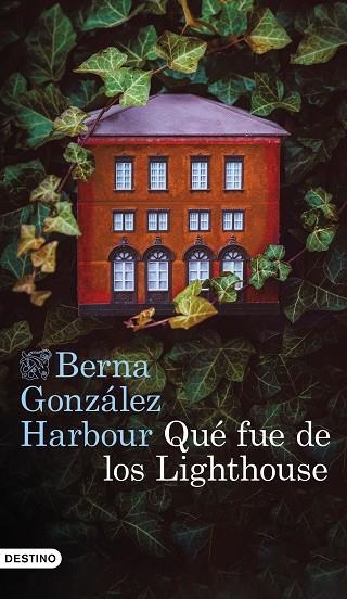 QUÉ FUE DE LOS LIGHTHOUSE | 9788423367818 | GONZÁLEZ HARBOUR, BERNA