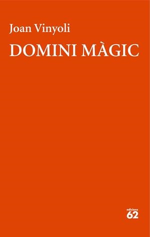 DOMINI MÀGIC | 9788429782653 | VINYOLI PLADEVALL, JOAN