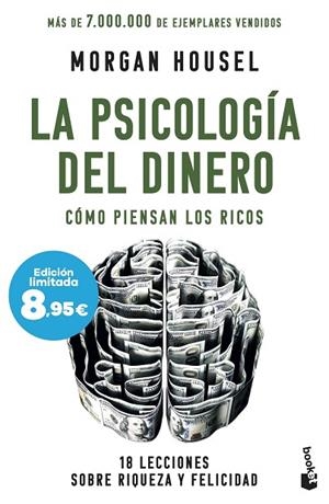 LA PSICOLOGÍA DEL DINERO. CÓMO PIENSAN LOS RICOS: 18 LECCIONES SOBRE RIQUEZA Y FELICIDAD | 9788408304548 | HOUSEL, MORGAN