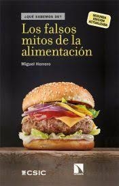 LOS FALSOS MITOS DE LA ALIMENTACIÓN | 9788410673649 | HERRERO, MIGUEL