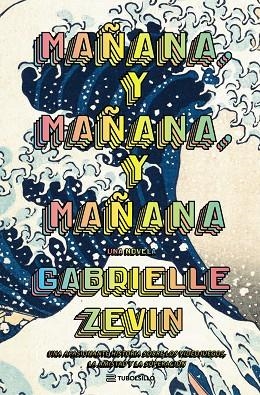 MAÑANA, Y MAÑANA, Y MAÑANA | 9791387739003 | ZEVIN, GABRIELLE
