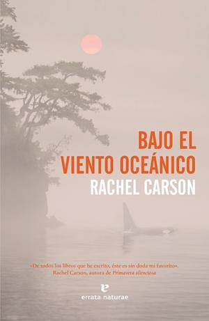 BAJO EL VIENTO OCEÁNICO | 9788417800109 | CARSON, RACHEL