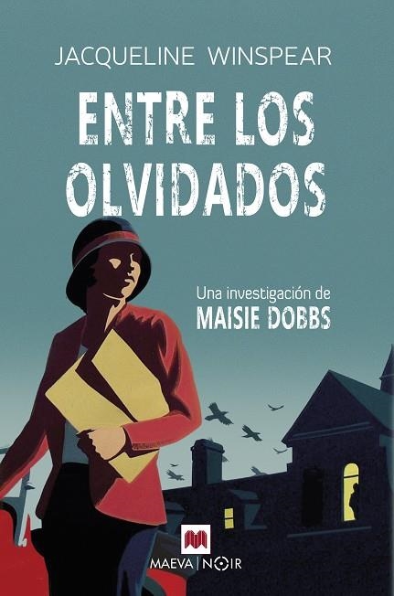 ENTRE LOS OLVIDADOS (SERIE MAISIE DOBBS 6) ----DISPONIBLE 2-7-25---- | 9788410260870 | WINSPEAR, JACQUELINE