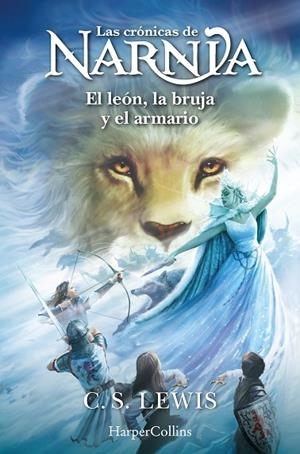 LAS CRÓNICAS DE NARNIA 2  EL LEÓN, LA BRUJA Y EL ARMARIO | 9788418774867 | LEWIS, C.S.
