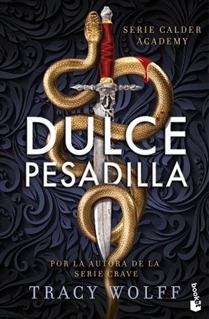 DULCE PESADILLA (CALDER ACADEMY 1) | 9788408304531 | WOLFF, TRACY
