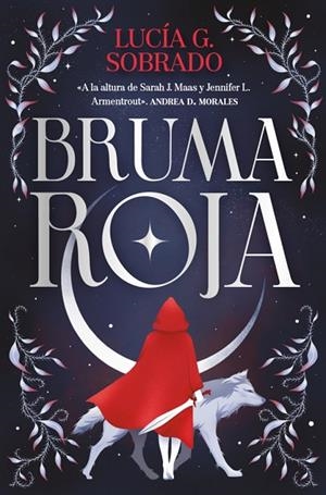 BRUMA ROJA (BILOGÍA BRUMA ROJA 1) | 9788490709948 | G. SOBRADO, LUCÍA