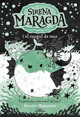 LA SIRENA MARAGDA 5 LA SIRENA MARAGDA I EL CARGOL DE MAR | 9788410190924 | MUNCASTER, HARRIET