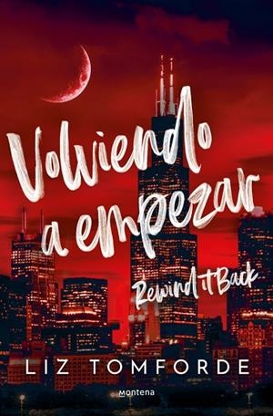 VOLVIENDO A EMPEZAR (REWIND IT BACK) LA CIUDAD DE LOS VIENTOS 5 | 9788410396173 | TOMFORDE, LIZ