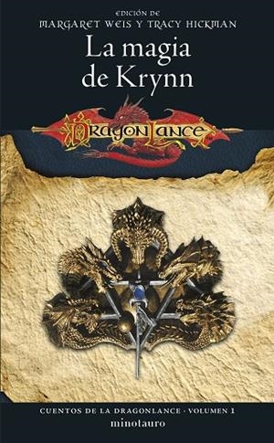 CUENTOS DE LA DRAGONLANCE 1 LA MAGIA DE KRYNN | 9788445011225 | WEIS, MARGARET/HICKMAN, TRACY
