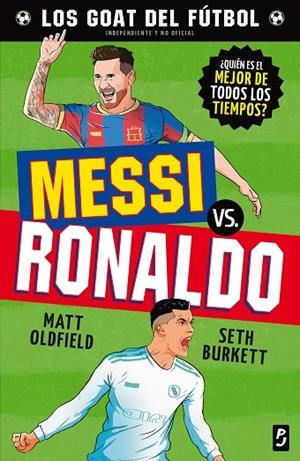 MESSI VS. RONALDO | 9788408302469 | OLDFIELD, MATT/BURKETT, SETH