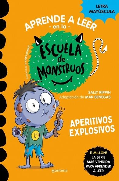 APERITIVOS EXPLOSIVOS. APRENDER A LEER EN LA ESCUELA DE MONSTRUOS 19 | 9788419746054 | RIPPIN, SALLY
