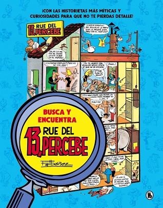 BUSCA Y ENCUENTRA 13, RUE DEL PERCEBE | 9788402429735 | IBÁÑEZ, FRANCISCO