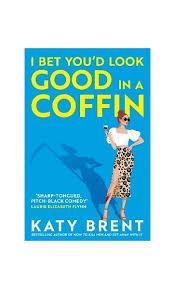 GOOD IN A COFFIN | 9780008656737 | BRENT KATY