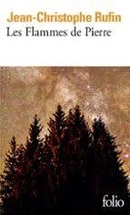 LES FLAMMES DE PIERRE | 9782073045232 | RUFIN, JEAN-CHRISTOPHE