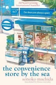 THE CONVENIENT STORE BY THE SEA | 9781398722774 | MACHIDA SONOKO