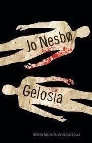 GELOSIA | 9788806253516 | NESBO, JO