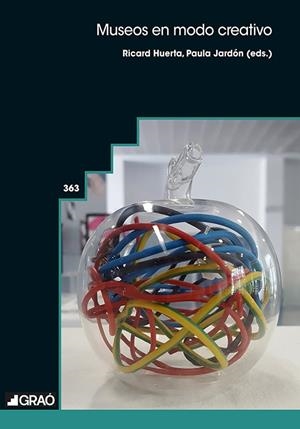 MUSEOS EN MODO CREATIVO | 9791387670030 | ALFONSO BENLLIURE , VICENTE/BELLVER MORENO, MARÍA DEL CARMEN/DA COSTA, ROBSON XAVIER/DONATO, DONATEL