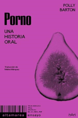 PORNO. UNA HISTORIA ORAL [VERSIÓN ROSA] | 9788410435698 | BARTON, POLLY