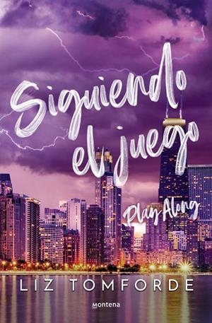 SIGUIENDO EL JUEGO (PLAY ALONG) (LA CIUDAD DE LOS VIENTOS 4) | 9791387809454 | TOMFORDE, LIZ