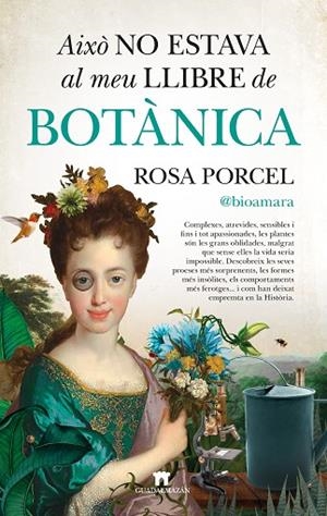 AIXÒ NO ESTAVA AL MEU LLIBRE DE BOTÀNICA | 9788419414779 | ROSA PORCEL