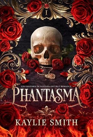 PHANTASMA. JUEGOS CRUELES 1 | 9791387711047 | SMITH, KAYLIE