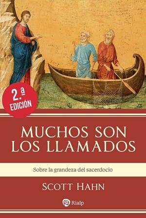 MUCHOS SON LOS LLAMADOS. SOBRE LA GRANDEZA DEL SACERDOCIO | 9788432170676 | HAHN, SCOTT