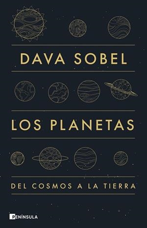 LOS PLANETAS. DEL COSMOS A LA TIERRA | 9788411003735 | SOBEL, DAVA