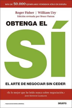 OBTENGA EL SÍ. EL ARTE DE NEGOCIAR SIN CEDER | 9788423439164 | URY, WILLIAM/FISHER, ROGER/PATTON, BRUCE