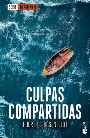 CULPAS COMPARTIDAS  (SERIE BERGMAN 8) | 9788408304623 | HJORTH, MICHAEL