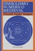 SIMBOLISMO NUMÉRICO MEDIEVAL | 9788412824889 | FOSTER HOPPER, VINCENT